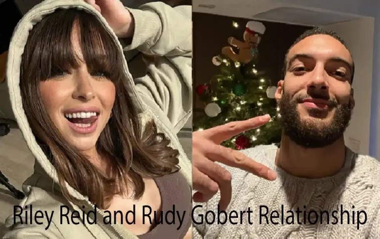 Get to know Riley Reid and Rudy Gobert Relationship