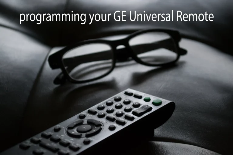Tips and tricks for programming your GE Universal Remote